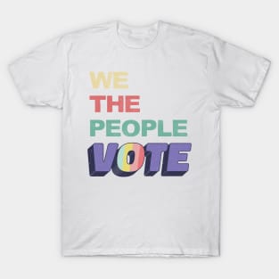 We The People Vote 2020 Retro Vintage T-Shirt